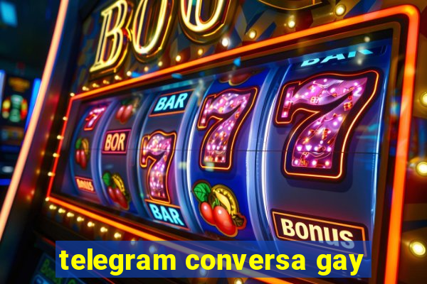 telegram conversa gay